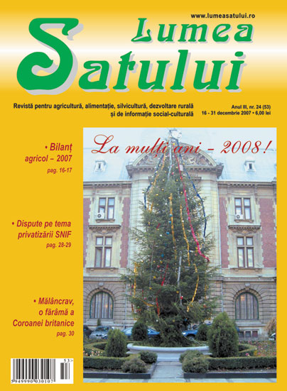REVISTA LUMEA SATULUI, NR.24, 16-31 DECEMBRIE 2007